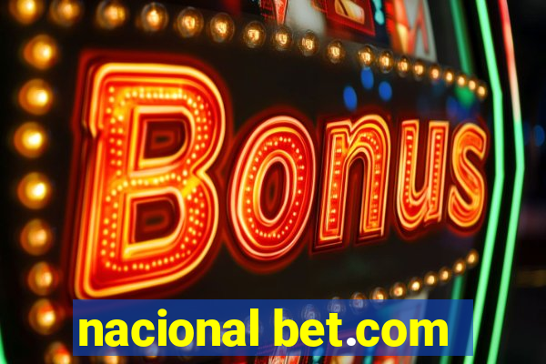 nacional bet.com